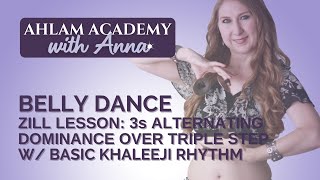 Belly Dance Zill Lesson: 3s Alternating Dominance Over “Limping” Triple Step w/ Khaleeji Rhythm