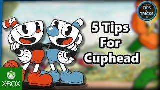 Tips and Tricks – 5 Tips for Cuphead