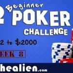 $2 Microstakes Poker Challenge – Week 8 – Grinding $2 into $2000 – How to Learn Poker