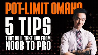Pot Limit Omaha Strategy – 5 pro tips