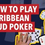 How to Play Caribbean Stud Poker