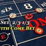 Craps: 2/3 1/3 6 & 8 with come bet strategy