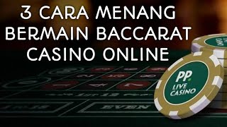 Kumpulan Beberapa Strategi dari Pemain Baccarat Casino Online