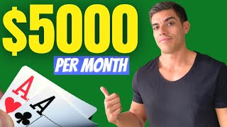 How to Make $5000 a Month Playing Poker (Advanced Strategy)