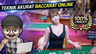 100% TERBUKTI !!! Teknik Akurat Wede 10 Juta Main Live Baccarat Online | WAK OJAN