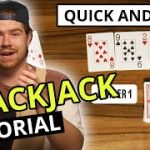 BLACKJACK 21 – Learn to Play This Casino Classic!