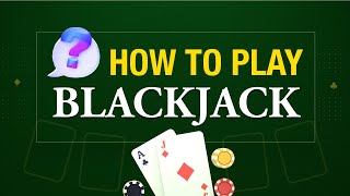 How To Play Blackjack Online and Win!