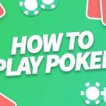 How to Play Poker