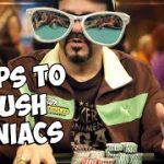 5 Tips to Crush Maniacs