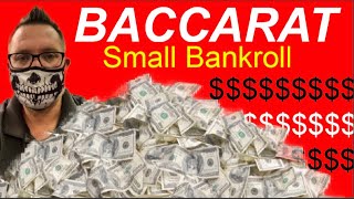 BEST BACCARAT STRATEGY FOR SMALL BANKROLL