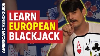 How to Play EUROPEAN Blackjack!