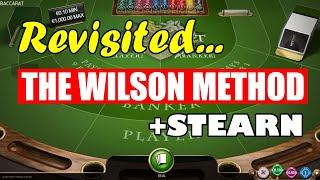 WILSON METHOD REVISITED | STEARN | IMPROVEMENT – Baccarat Strategy Review