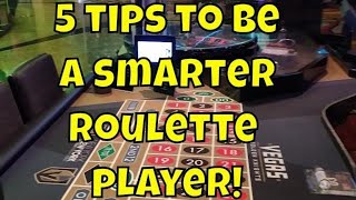 5 Tips to be a Smarter Roulette Player
