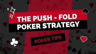 Poker Strategy | The Push-Fold