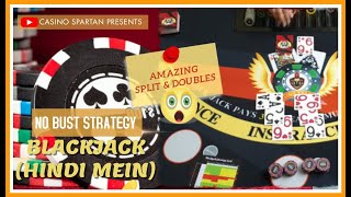 Blackjack in Hindi I No Bust Strategy I 120% return I Double, Split, Stand everything I #blackjack