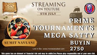 Poker Bro Streaming IOPC 11th Edition – Prime Mtts Mega Satty