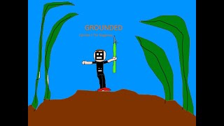 Grounded episode 1: HOLY CRAP GIANT BUGS