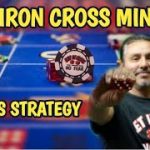IRON CROSS MINUS – STRATEGY to try to win at craps – Can be played at $5, $10, $15 or $25 table.