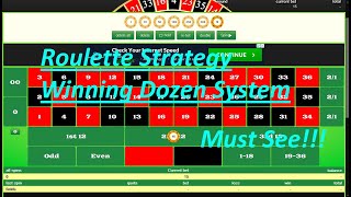 Roulette Strategy Winning Dozen System