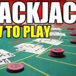 How to Play Blackjack for Beginners