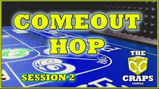 The Comeout HOP #2 Don’t Pass Craps Strategy Session 2