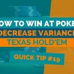 How to Win at Texas Hold’em | Poker Tip #19 | Variance