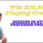 Win $10,000 In 1 Month Playing Craps! Session 26.