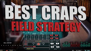 Best CRAPS Strategy – Use the Field to win FAST!!!