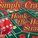 Simply Craps Honk the Horn Strategy