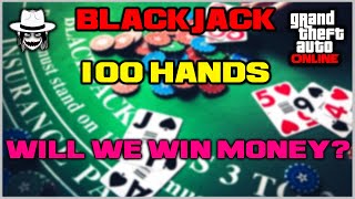 GTA V Online – Perfect Basic Strategy Blackjack – WILL WE WIN MONEY?