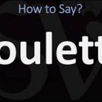 How to Pronounce Roulette? (CORRECTLY)