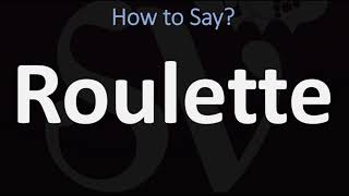 How to Pronounce Roulette? (CORRECTLY)