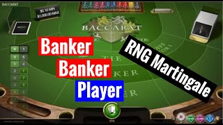 Baccarat RNG || Banker Banker Player System||Martingale #16