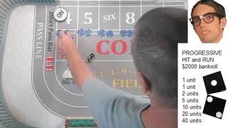 Craps : The Progressive Hit and Run Strategy