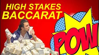 HIGH STAKES BACCARAT STRATEGY THAT WORKS