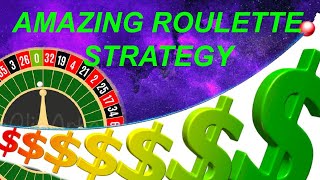 AMAZING ROULETTE STRATEGY THAT WORKS