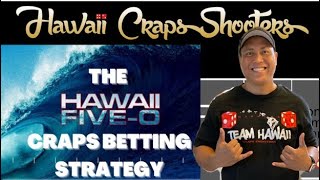 The Hawaii 5-0 Craps Betting Strategy. A proven winner by @boxnumbers 808.