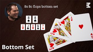 Poker Strategy: 8s 8c flops bottom set