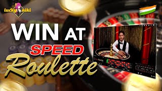 🔥How to Play SPEED ROULETTE Game in Hindi 🔥(Learn the tips and strategies for begginers)