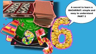 A Secret to learn a Baccarat : Simple and easy to understand Part 2