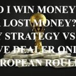 Live Roulette Casino Gambling Strategy European Roulette Gambling Winning Strategy On Roulette Win