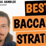 Best Baccarat Strategy – Professional Gambler Tells How To Win Everyday
