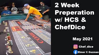 2 Week Preparation W/ Hawaii Craps Shooters & ChefDice