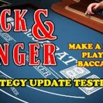 TESTING UPDATE #3 | MAKE A LIVING PLAYING BACCARAT – Baccarat Strategy Review