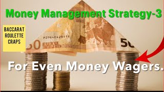 3- Money management strategy for Even money wagers. Baccarat, craps, roulette. #casino #baccarat