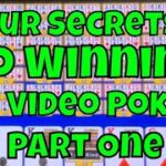 Four Secrets To Winning on Video Poker – Part 1