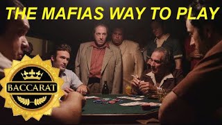 BEST BACCARAT STRATEGY EVER ACCORDING TO THE MAFIA
