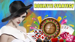 Guaranteed roulette strategy | Roulette strategy to win | Roulette big win | Best strategy