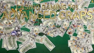 How To Play Craps (Advanced Course) | Casino Gaming 101 [How One of My Students Won $1.1 Million]