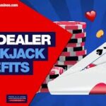 Live Dealer Blackjack Benefits | Online United States Casinos